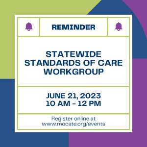 Standards of Care Workgroup @ Virtual