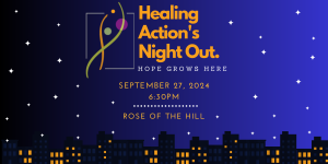 Healing Action's Night Out: Hope Grows Here @ Rose of the Hill | St. Louis | MO | US